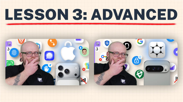 Smartphone Security Course (Lesson 3: Advanced)